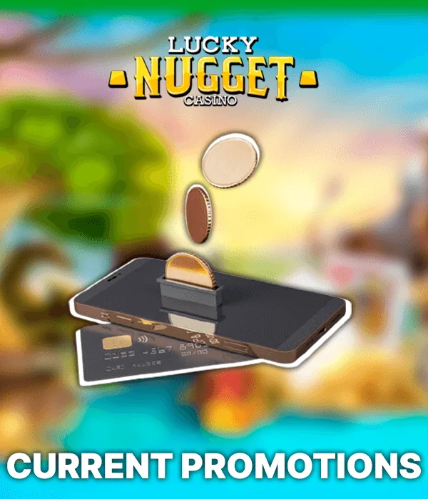 Current Cash Bonuses at Lucky Nugget