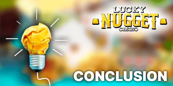 Quick access to vital sections with a sign-up button at the top right near the live chat icon. The footer of Lucky Nugget Casino provides useful tips and is interactive, offering details on providers, ownership, licenses, responsible gaming tools, current promotions, and key partners, all without pesky adverts.