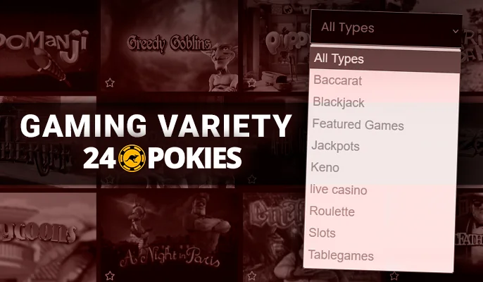 24 pokies gaming area – gambling categories