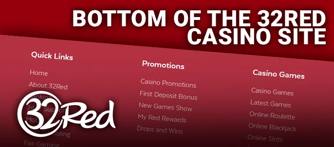 Key links and supplementary info dot the bottom tier of 32Red Casino's website.