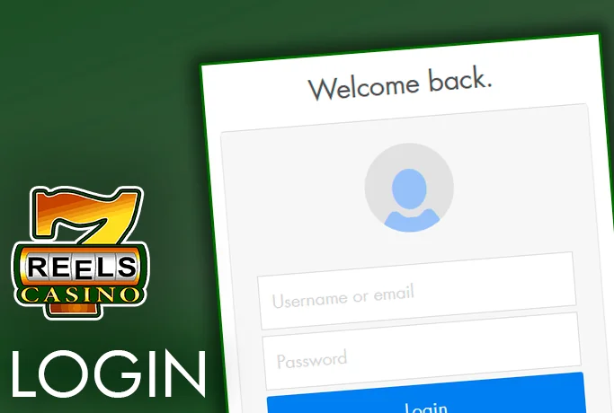 Sign-in Procedures at 7Reels Casino
