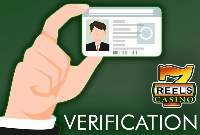 Identity Confirmation Process at 7Reels Casino