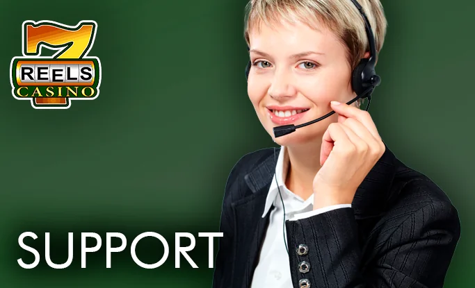 How to connect with support at 7Reels Casino.