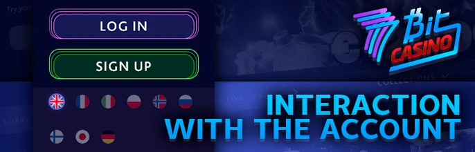 Managing Your 7Bit Casino Account and Language Preferences