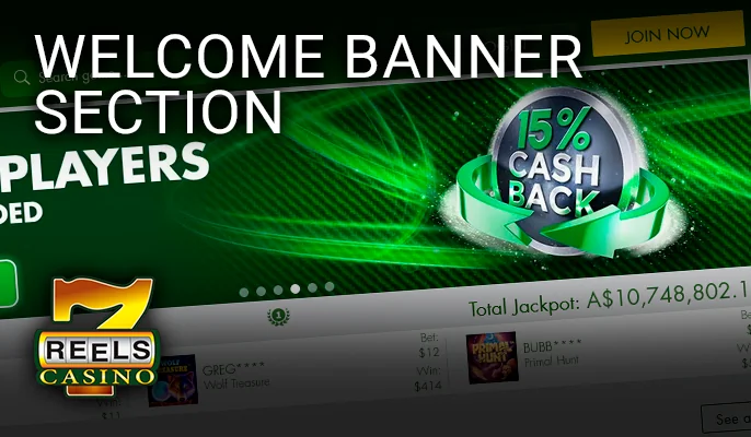 Welcome Banner and Access Buttons at 7Reels Casino