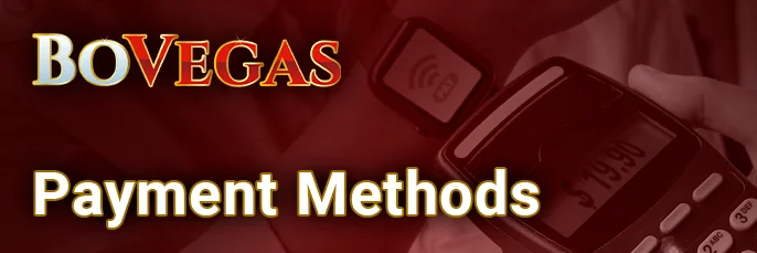 An overview of payment options available on the BoVegas Casino website.