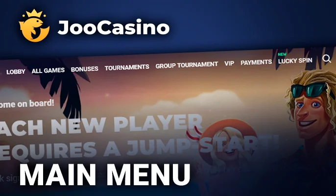 Navigate effortlessly with the main menu on Joo Casino’s website