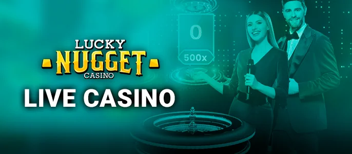 The live Casino section at Lucky Nugget Casino site