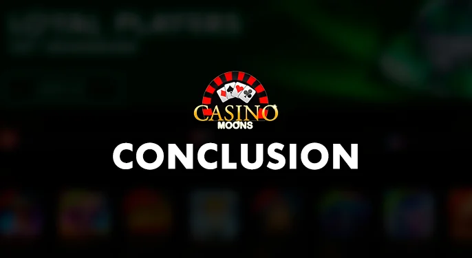 Summary of Casino Moons review - tailored for Australian players.