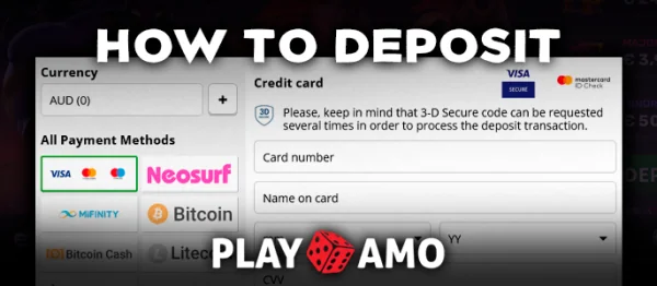 Methods to add money to your PlayAmo Casino account.