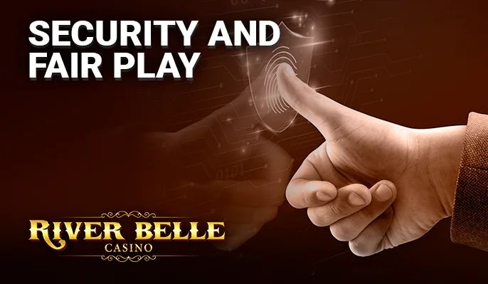 River Belle Casino’s commitment to security and fair play
