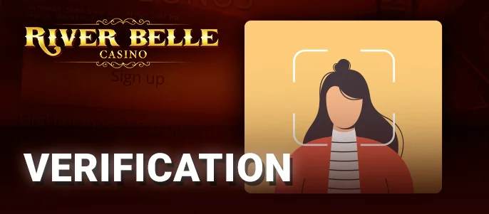 Account Verification at River Belle - Steps and Tips