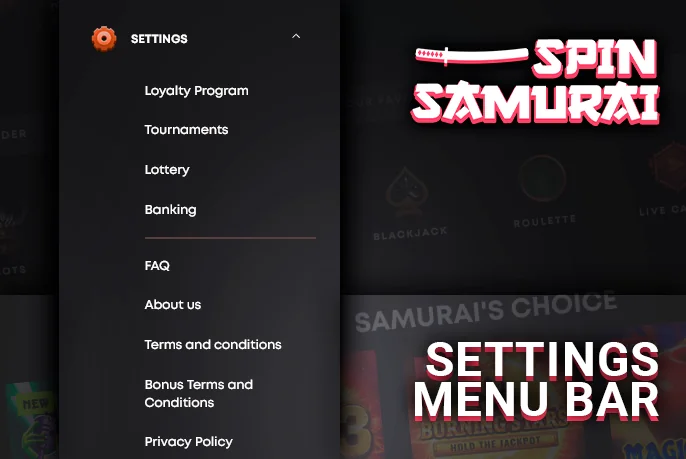 Guiding You through the Settings Menu at Spin Samurai Casino