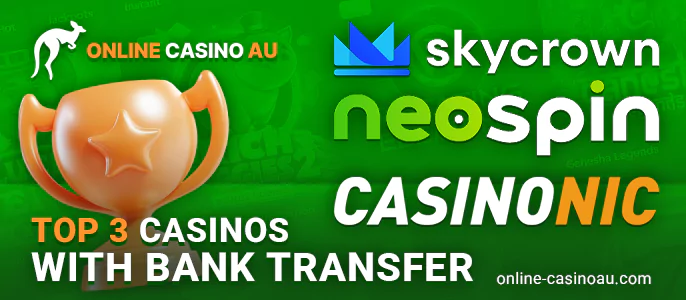 Top Three Online Casinos Facilitating Bank Transfer