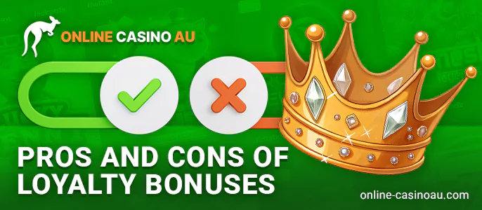 Pros and cons of loyalty programs at AU online casinos