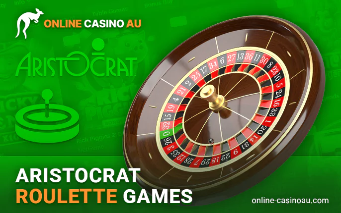 Aristocrat Roulette in Online Casinos