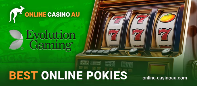 Premier pokies at Evolution Gaming casinos tailored for Australians