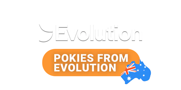 Engage with online slots from Evolution Gaming available in Australia.