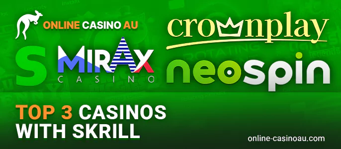 Leading online casinos you can use Skrill at